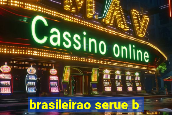 brasileirao serue b